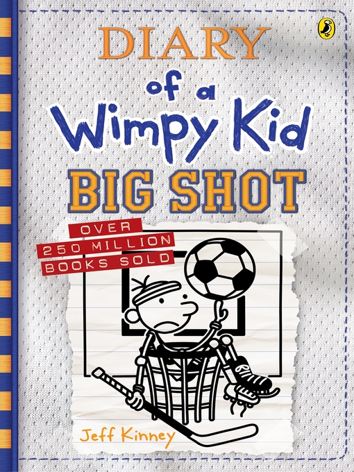 Title details for Big Shot by Jeff Kinney - Wait list